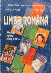 LIMBA ROMANA MANUAL PENTRU CLASA A IV-A - Marcela Penes, Vasile Molan foto