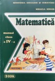 MATEMATICA MANUAL PENTRU CLASA A IV-A - Mihaela Singer, Clasa 4