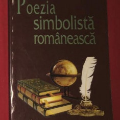Poezia simbolista romaneasca - antologie de I. Balu