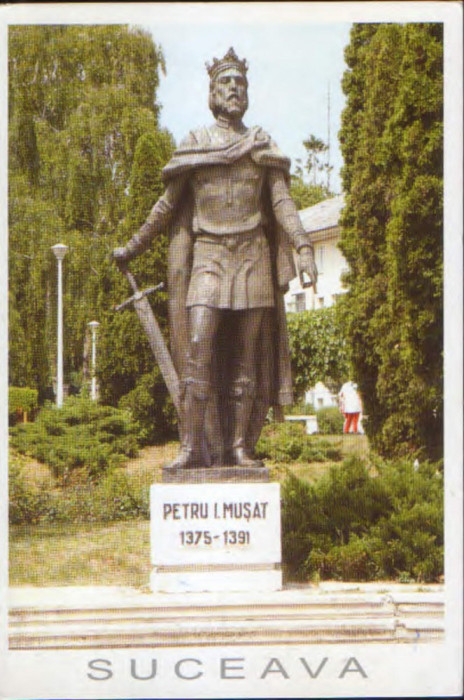 Carte postala necirculata - Suceava - Statuia lui Petru Musat