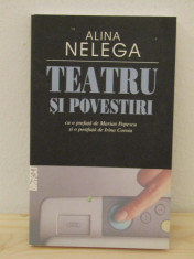 ALINA NELEGA -TEATRU SI POVESTIRI foto