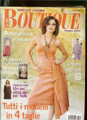 Revista moda BOUTIQUE - mai 2005, completa, cu insert foto