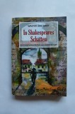 Cumpara ieftin WALTER UBELHART-IN SHAKESPEARES SCHATTEN, ROMAN ISTORIC TRANSILVANIA, SIBIU