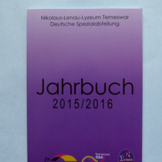 BANAT-ANUARUL LICEULUI GERMAN NIKOLAUS LENAU TIMISOARA, 2015/2016