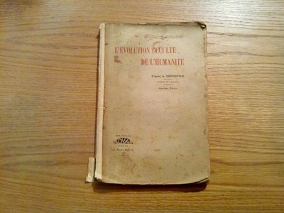 L`EVOLUSTIONS OCCULTE DE L`HUMANITE - C. Jinarajadasa - Paris, 1928, 245 p. foto