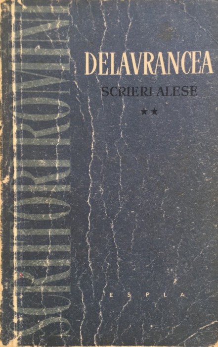 SCRIERI ALESE - Delavrancea (volumul II) TEATRU