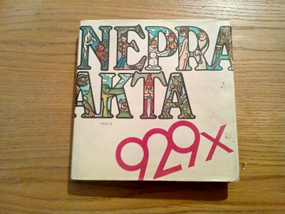NEPRAKTA - 929X - Nakladatelstvi Prace Praha, 1984, 269 p.; lb. ceha foto
