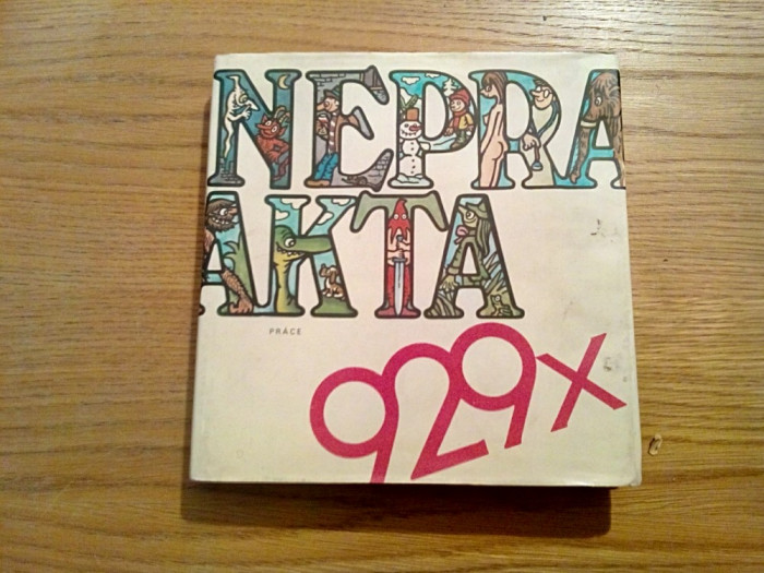 NEPRAKTA - 929X - Nakladatelstvi Prace Praha, 1984, 269 p.; lb. ceha