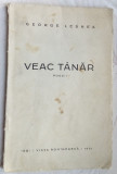 GEORGE LESNEA - VEAC TANAR (POEZII) [volum de debut, 1931]