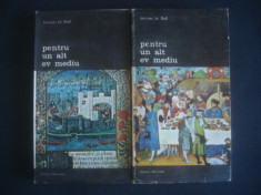 JACQUES LE GOFF - PENTRU UN ALT EV MEDIU 2 volume foto