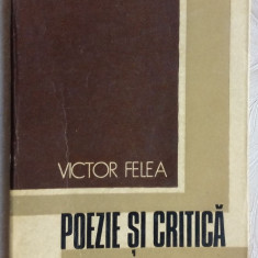 VICTOR FELEA-POEZIE SI CRITICA,1971:Ion Alexandru/Ion Horea/Nichita Stanescu+28