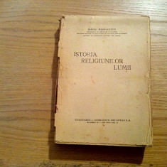 ISTORIA RELIGIUNILOR LUMII - Irineu Mihalcescu - Cugetarea, 1946, 452 p.
