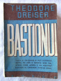 Carte veche: &quot;BASTIONUL (The Bulwark)&quot;, Theodore Dreiser. Exemplar numerotat