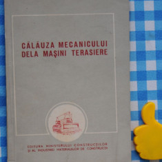 Calauza mecanicului de la masini terasiere