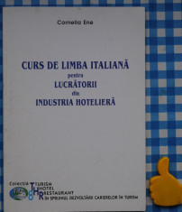 Curs de limba italiana pentru lucratorii din industria hoteliera Cornelia Ene foto