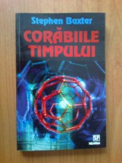 e0b Corabiile timpului - Stephen Baxter foto