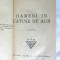 Carte veche: &quot;OAMENI IN CATUSE DE AUR&quot;, Marin Iorda, 1945. Cartonata (legata)