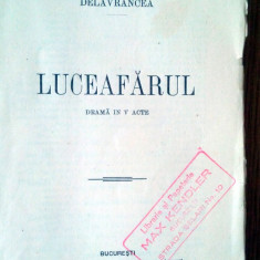 CARTE VECHE - LUCEAFARUL -DELAVRANCEA- 1910, DRAMA IN V ACTE
