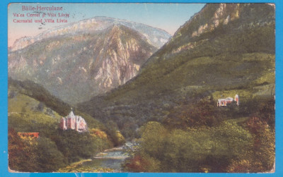 CARTE POSTALA CIRCULATA - BAILE HERCULANE - VALEA CERNEI SI VILA LIVIA foto