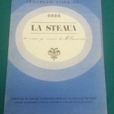 LA STEAUA *10 CORURI PE VERSURI DE M. EMINESCU/GHE. COJOCARU/ AUTOGRAF *