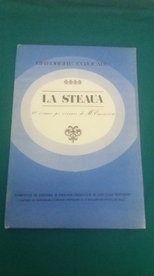 LA STEAUA *10 CORURI PE VERSURI DE M. EMINESCU/GHE. COJOCARU/ AUTOGRAF * foto