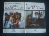 HARRIET BEECHER STOWE - COLIBA UNCHIULUI TOM 2 volume