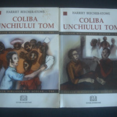 HARRIET BEECHER STOWE - COLIBA UNCHIULUI TOM 2 volume