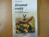 Valerio Albisetti Drumul vietii Bucuresti 2005 027, Alta editura