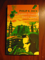 [SF Masterworks] Do Androids Dream of Electric Sheep? - Philip K. Dick (2010) foto