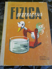 Fizica Distractiva - Virgil Atanasiu foto