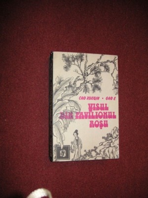 Cao Xueqin , Gao E - Visul din pavilionul rosu foto