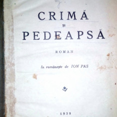 CARTE VECHE - CRIMA SI PEDEAPSA - DOSTOIEVSKI -1939 , CUGETAREA