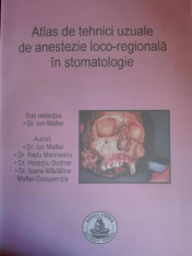 Atlas de tehnici uzuale de anestezie loco-regionala in stomatologie - Ion Maftei foto