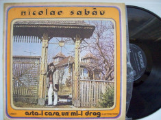 Disc vinil NICOLAE SABAU - Asta-i casa, un&amp;#039; mi-i drag (ST - EPE 02090) foto