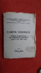 CARTE TEHNICA SURSA STABILIZATA DE TENSIUNE CONTINUA TIP I 4102 foto