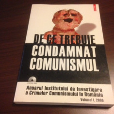 DE CE TREBUIE CONDAMNAT COMUNISMUL, IICCR, VOL. 1, 2006