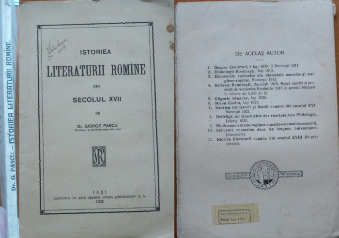 Pascu , Istoria literaturii romane din secolul XVII , iasi , 1922 , editia 1