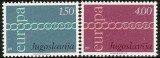 Europa-cept 1971 - Iugoslavia 2v.neuzat,perfecta stare(z), Nestampilat