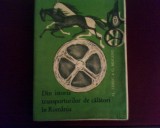 Al. Cebuc C. MOcanu Din istoria transporturilor de calatori in Romania, princeps, Alta editura