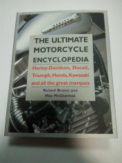 THE ULTIMATE MOTORCYCLE ENCYCLOPEDIA - ( enciclopedie motociclete ) foto