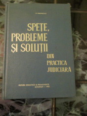 Spete Probleme si Solutii din practica judiciara - D. Marinescu foto