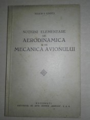 NOTIUNI ELEMENTARE DE AERODINAMICA SI DE MECANICA AVIONULUI ,1936 foto
