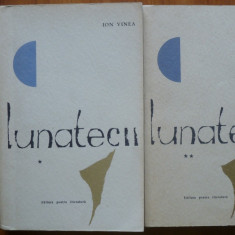 Ion Vinea , Lunatecii , 1964 , 2 volume , editia 1 in stare foarte buna