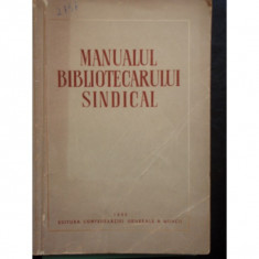 MANUALUL BIBLIOTECARULUI SINDICAL foto