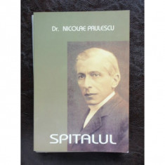 SPITALUL - NICOLAE PAULESCU foto