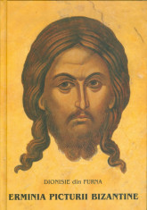 Dionisie din Furna - Erminia picturii bizantine/ Cartonata(hardcover) - 26268 foto