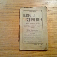 FILOZOFIA LUI SCHOPENHAUER Lumea ca Vointa si ca Reprezentie - C.I.Navarlie 1918