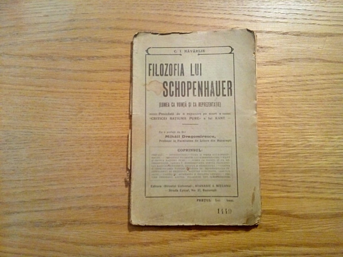 FILOZOFIA LUI SCHOPENHAUER Lumea ca Vointa si ca Reprezentie - C.I.Navarlie 1918