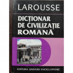 Dictionar de civilizatie romana (larousse) - Jean-Claude Fredouille foto