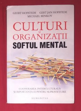 Culturi si organizatii: softul mental: cooperarea interculturala si ... |  arhiva Okazii.ro